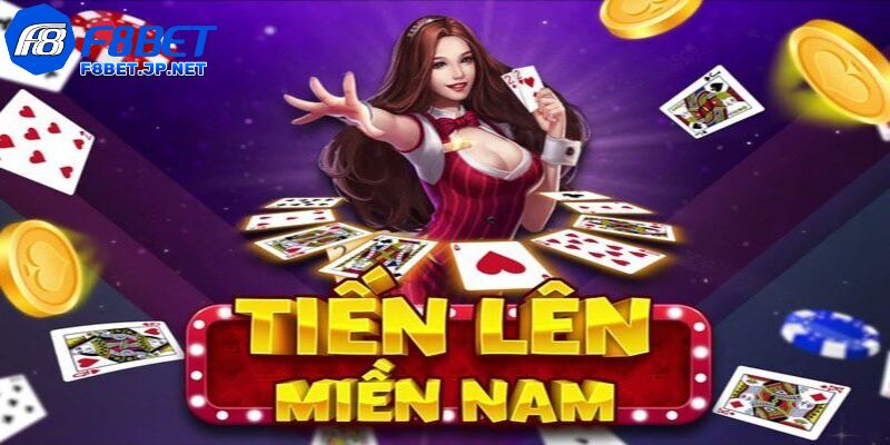 Tiến Lên Miền Nam game bài quốc dân rất được lòng người chơi